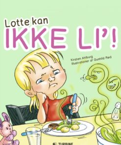 Lotte Kan Ikke Liâ! - Kirsten Ahlburg - Bog
